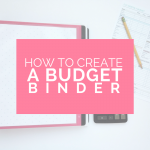 Budget Binder | Ways to Save Money | Budgeting for Beginners